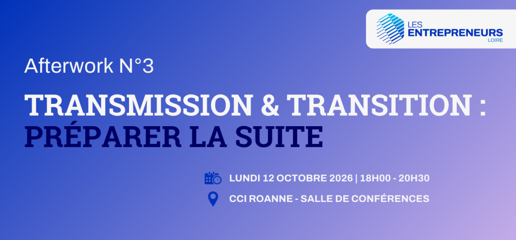 Afterwork N°3 - Transmission et transition, préparer l'avenir