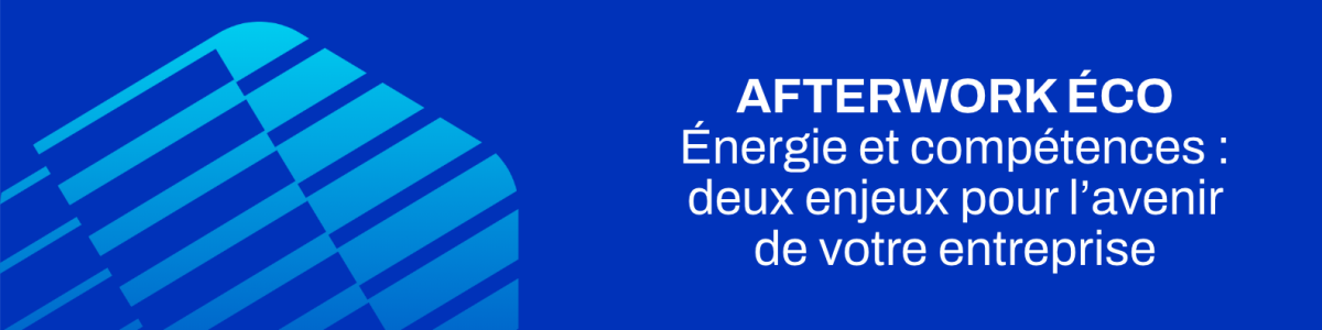 Énergie et compétences : deux enjeux pour l’avenir de votre entreprise